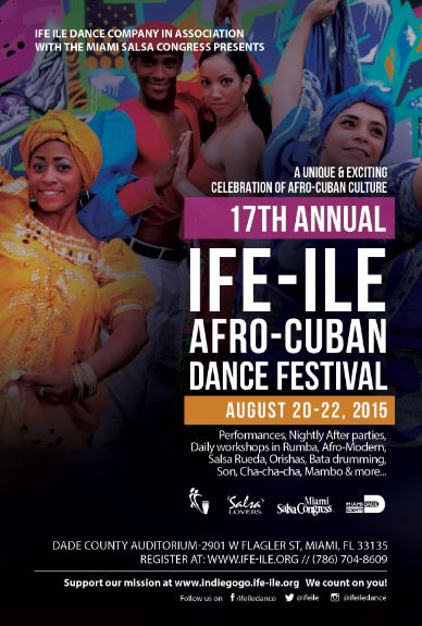 17th Annual IFE-ILE Afro-Cuban Dance Festival