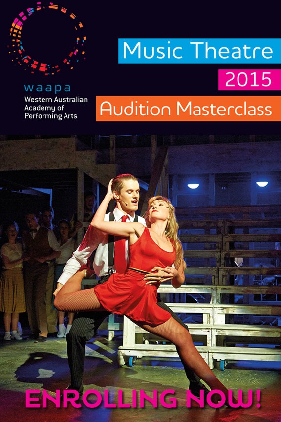 Western Australian Academy of Performing Arts Music Theatre Audition Masterclass Tour 2015