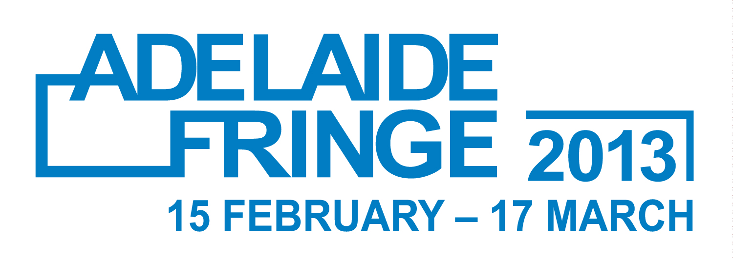 Adelaide Fringe 2013