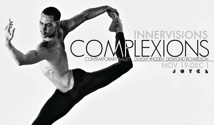 Complexions Contemporary Ballet November 2013 Joyce Season