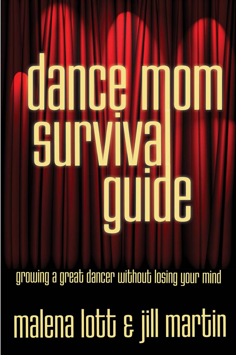 Dance Mom Survival Guide