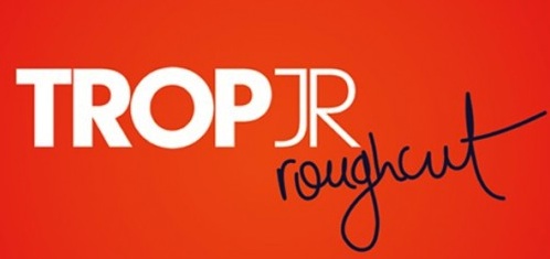 Trop Jr Roughcut in Melbourne