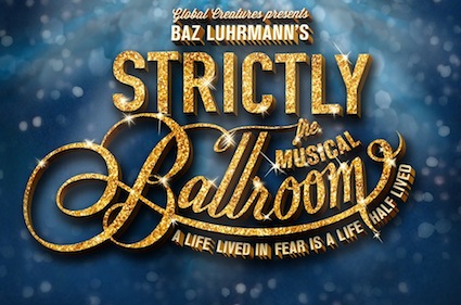 Strictly Ballroom The Musical Australia Auditions