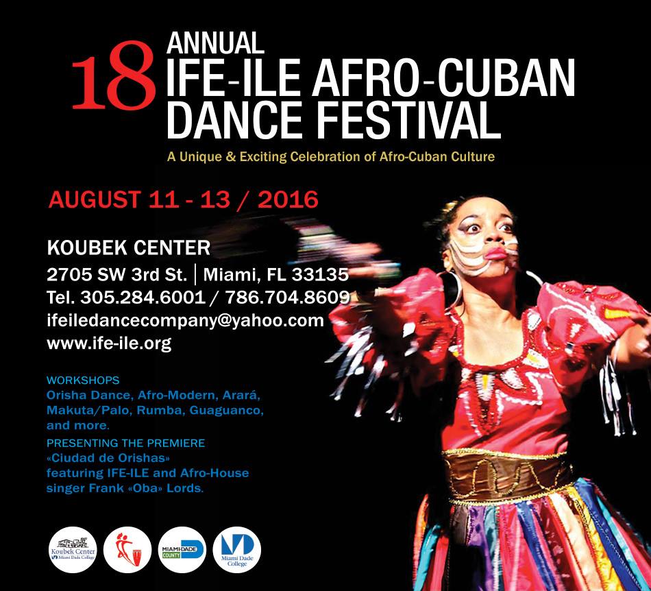 18th IFE-ILE Afro-Cuban Dance Festival - Miami 2016